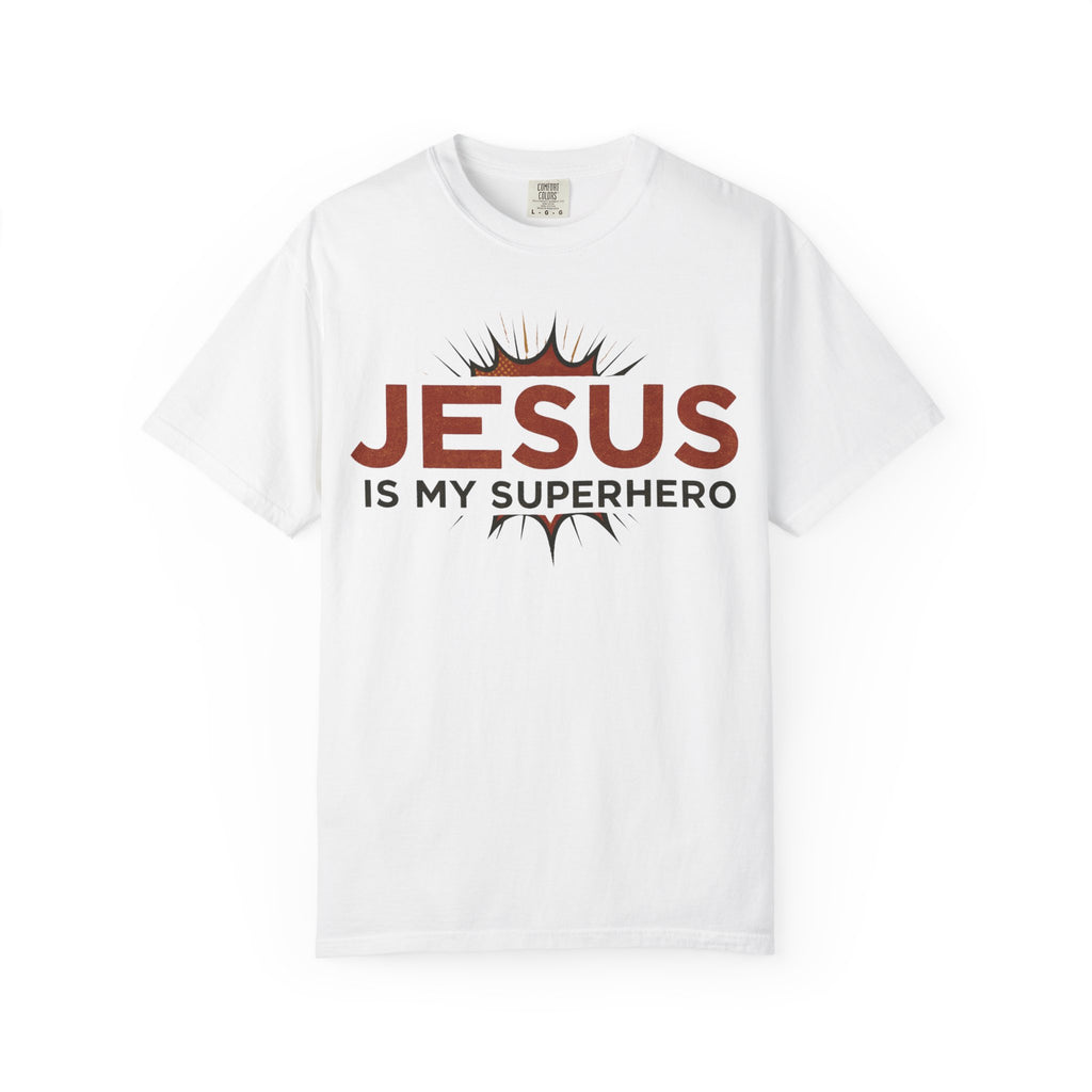 Jesus Is My Superhero T-shirt | Christian Faith Tee | Scripture Graphic