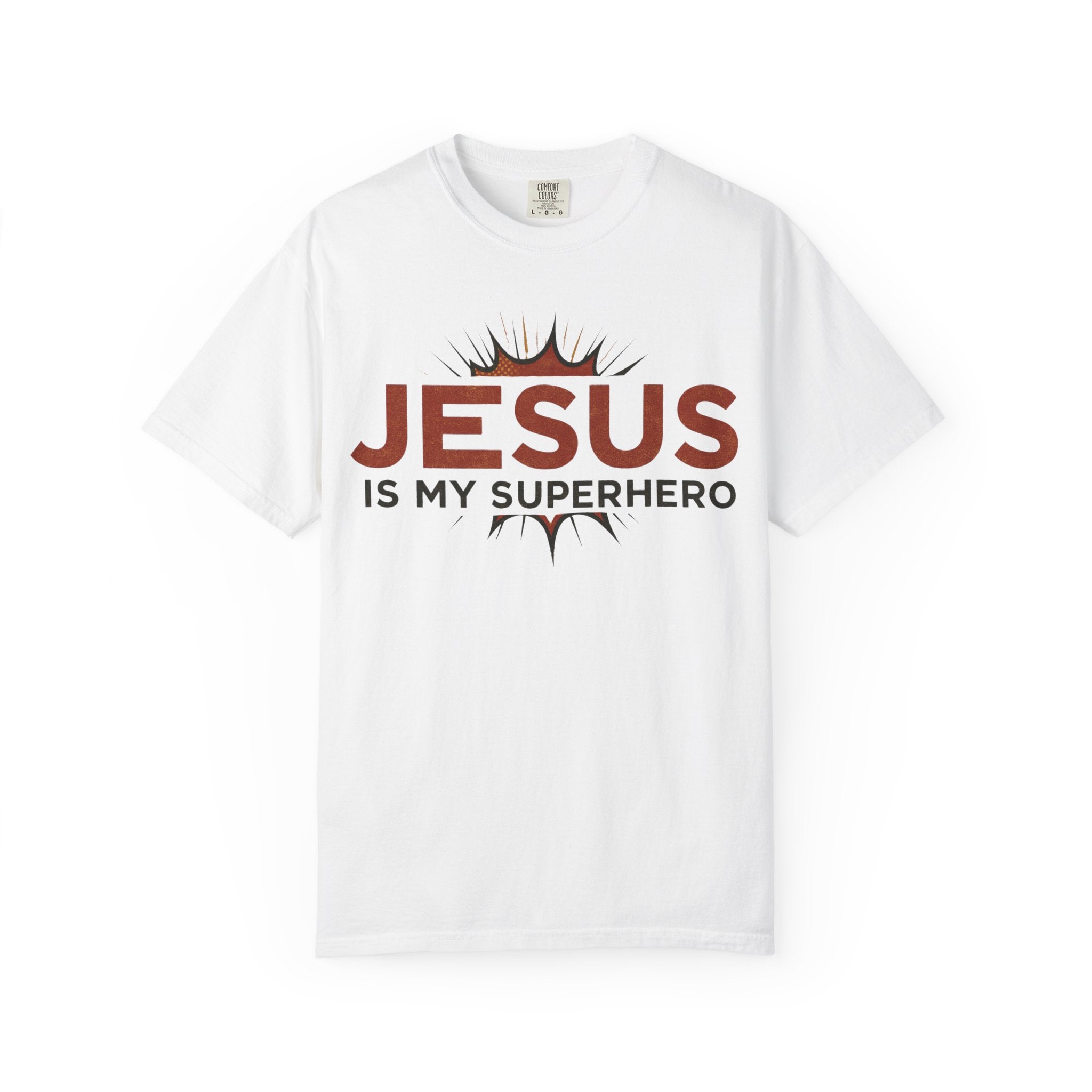 Jesus Is My Superhero T-shirt | Christian Faith Tee | Scripture Graphic