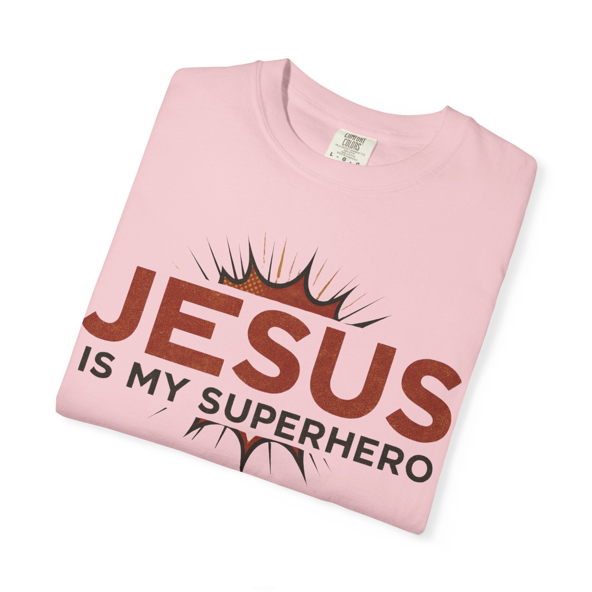 Jesus Is My Superhero T-shirt | Christian Faith Tee | Scripture Graphic