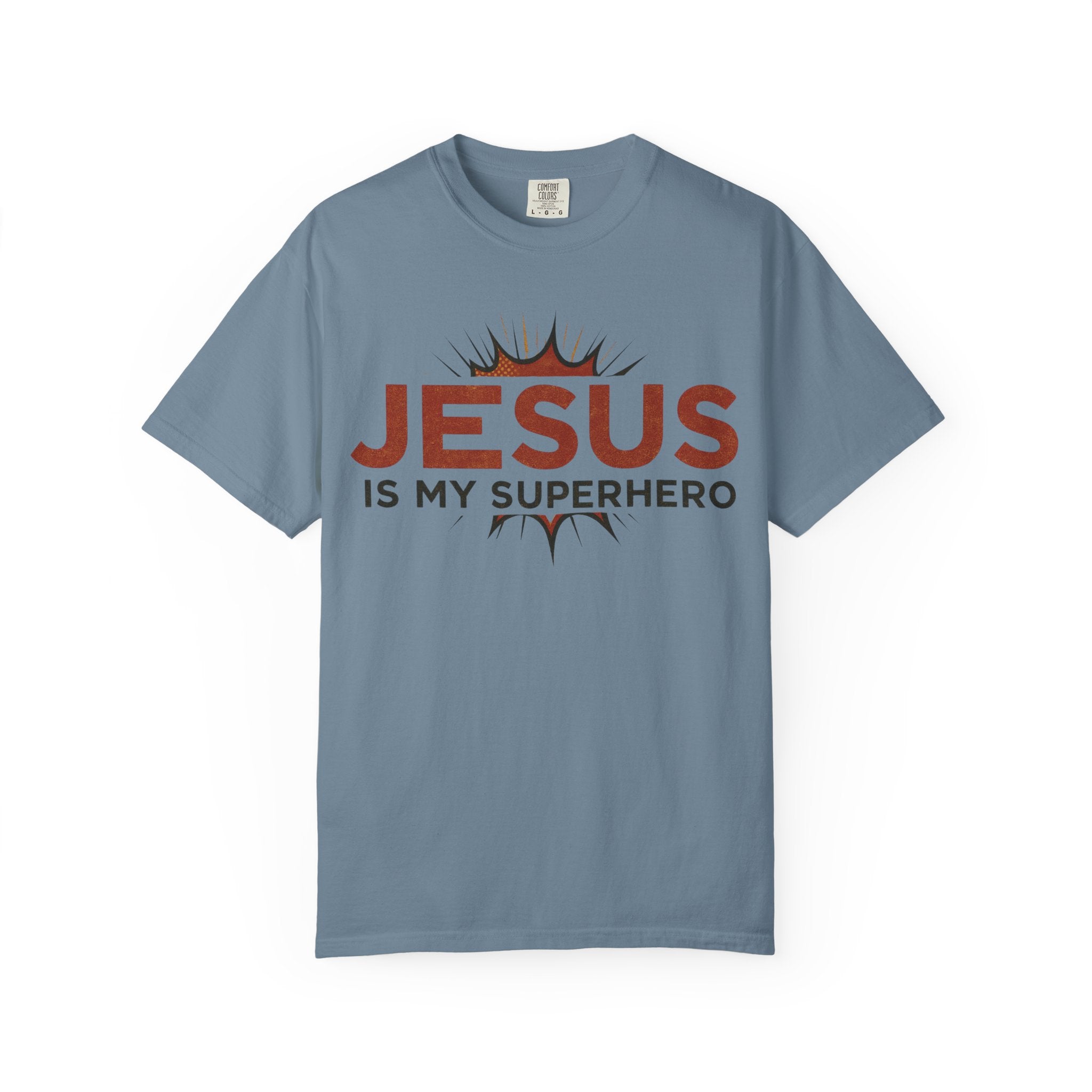 Jesus Is My Superhero T-shirt | Christian Faith Tee | Scripture Graphic