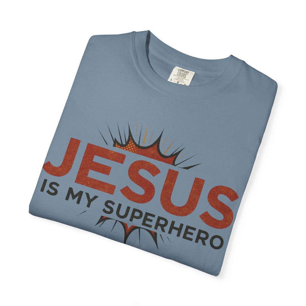 Jesus Is My Superhero T-shirt | Christian Faith Tee | Scripture Graphic