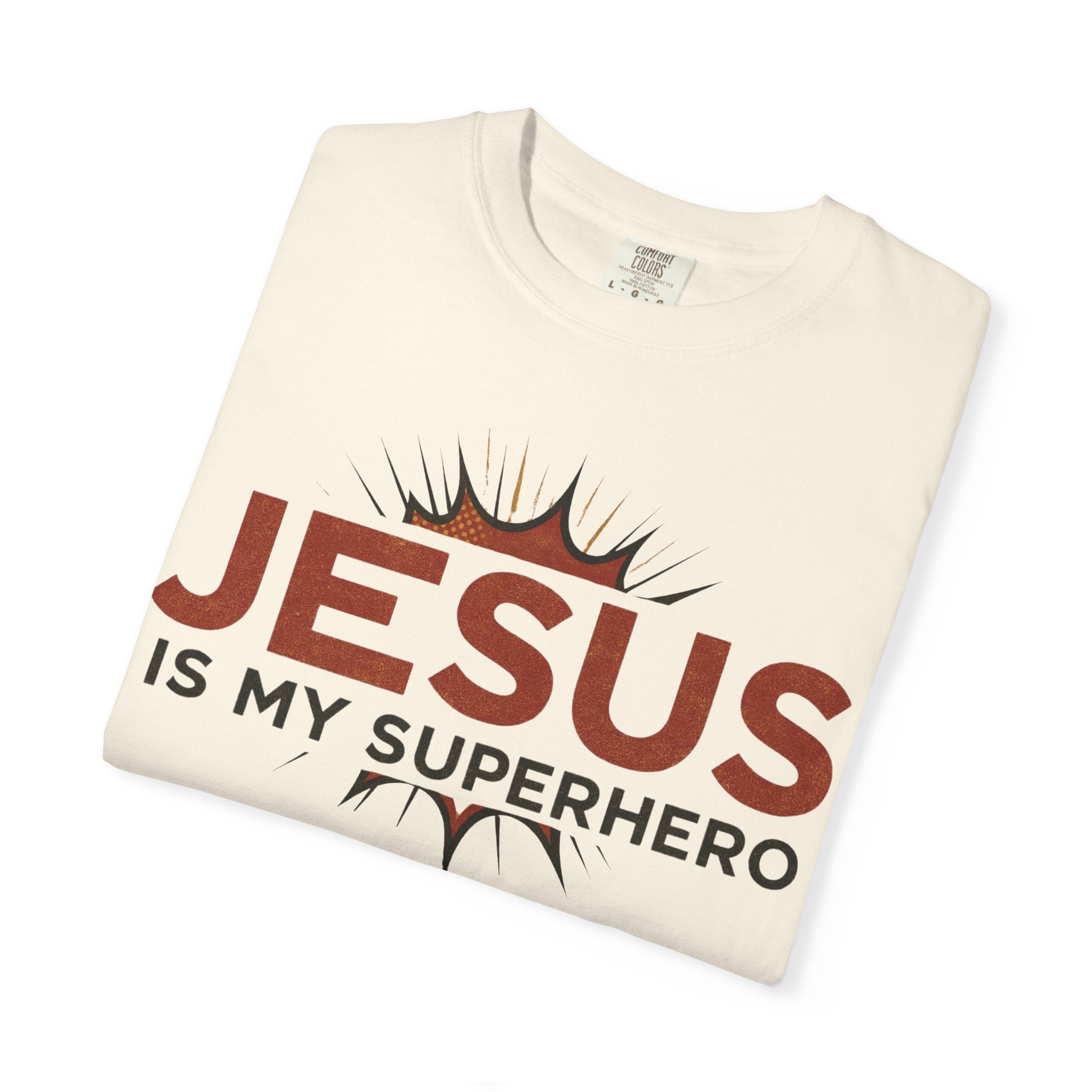 Jesus Is My Superhero T-shirt | Christian Faith Tee | Scripture Graphic