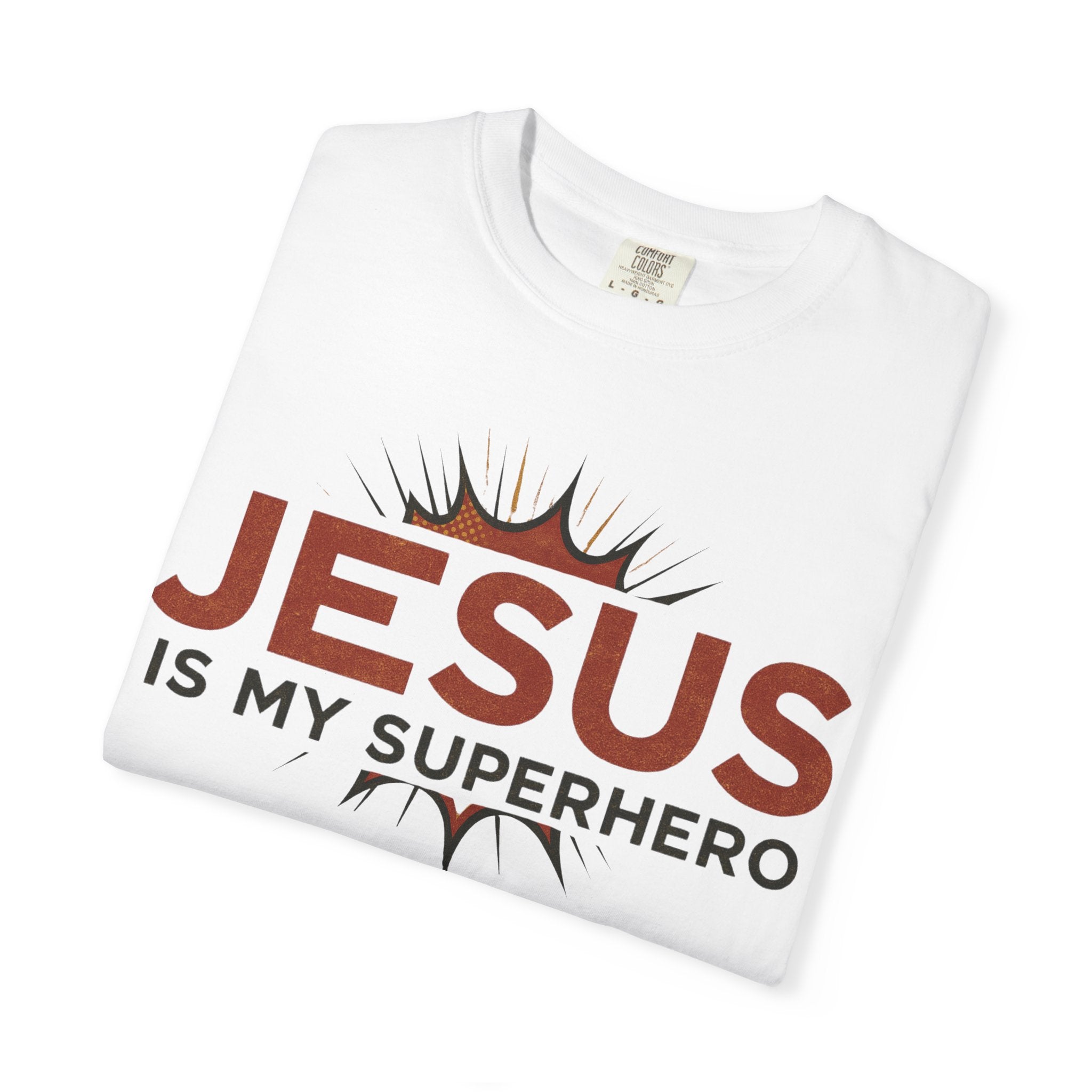 Jesus Is My Superhero T-shirt | Christian Faith Tee | Scripture Graphic